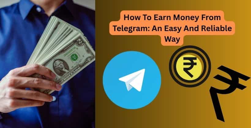 How To Earn Money From Telegram