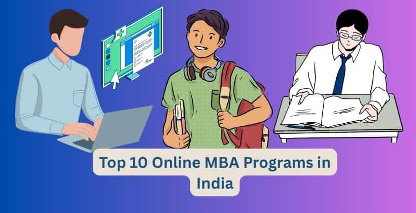Top 10 Online MBA Programs in India